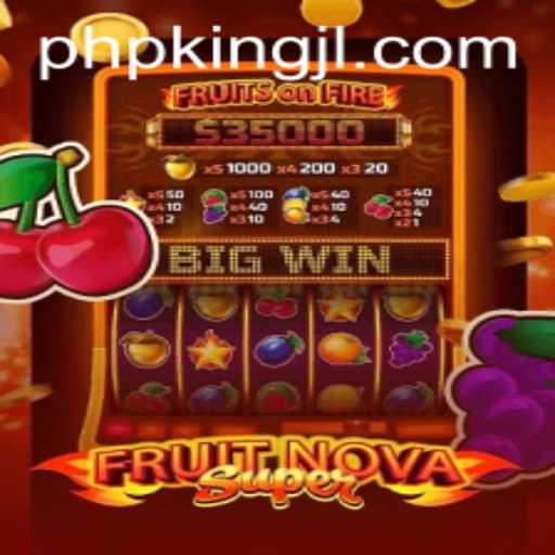 FruitNovaSuper: The Cosmic Journey of KingJL