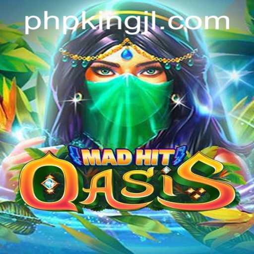 MadHitOasis: Exploring the Enigmatic World of KingJL's Latest Adventure
